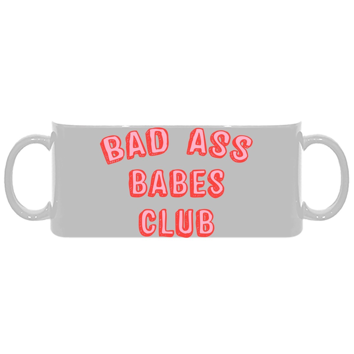 Кружка с принтом - Bad Ass Babes Club