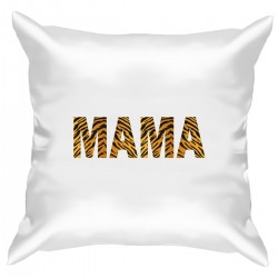 Подушка с принтом - Мама - тигровый фон