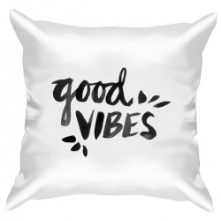 Подушка с принтом "Good vibes"