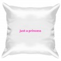 Подушка с принтом "just a princess"